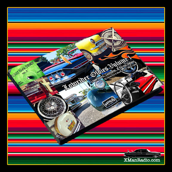 Xavier The X-Man's Lowrider Oldies Vol. 1 Photo Book