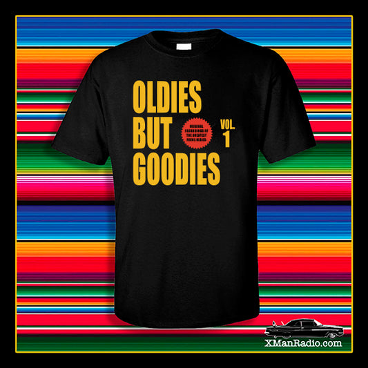 Oldies But Goodies Firme Shirt